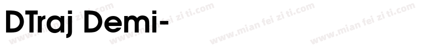 DTraj Demi字体转换